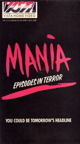 Mania: Episodes in Terror
