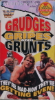 WWF: Grudges Gripes and Grunts